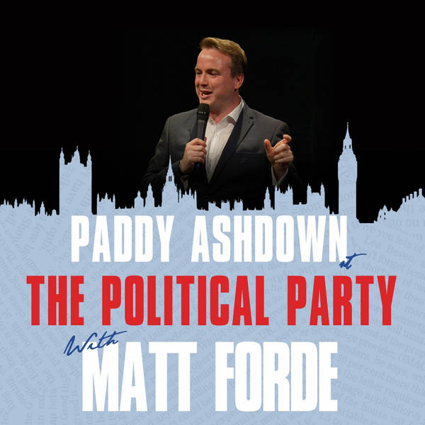 Show 40 - Paddy Ashdown