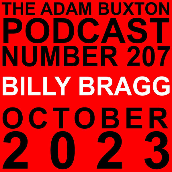 EP.207 - BILLY BRAGG