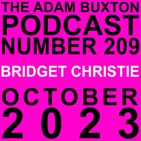 EP.209 - BRIDGET CHRISTIE