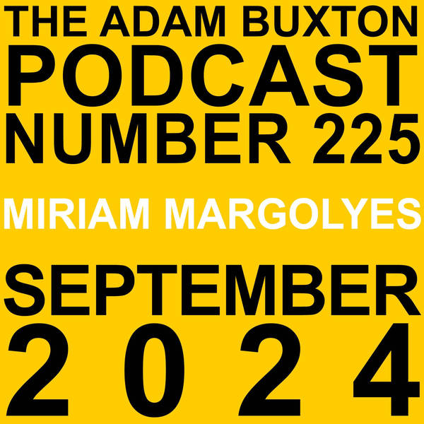 EP.225 - MIRIAM MARGOLYES