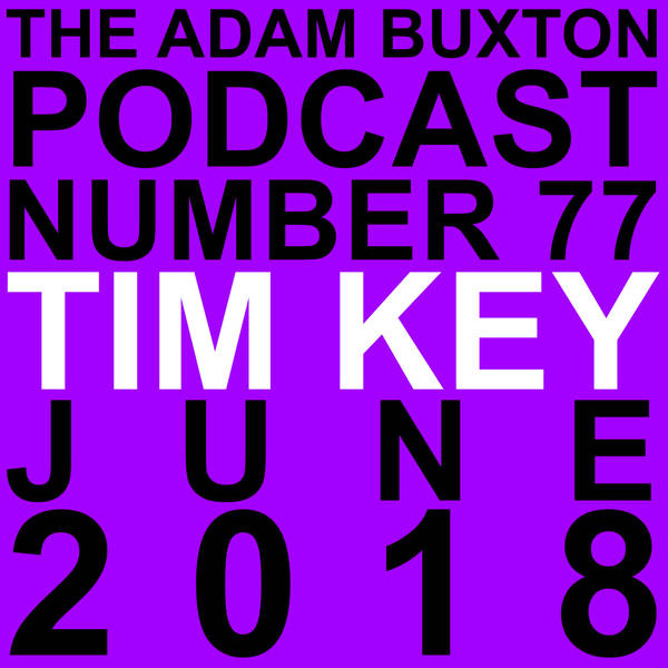 EP.77 - TIM KEY