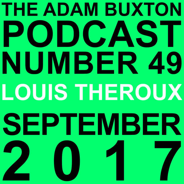 EP.49 - LOUIS THEROUX