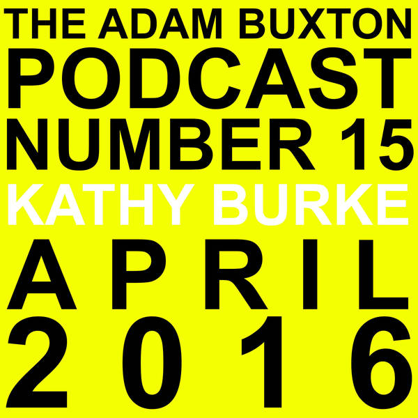 EP.15 - KATHY BURKE