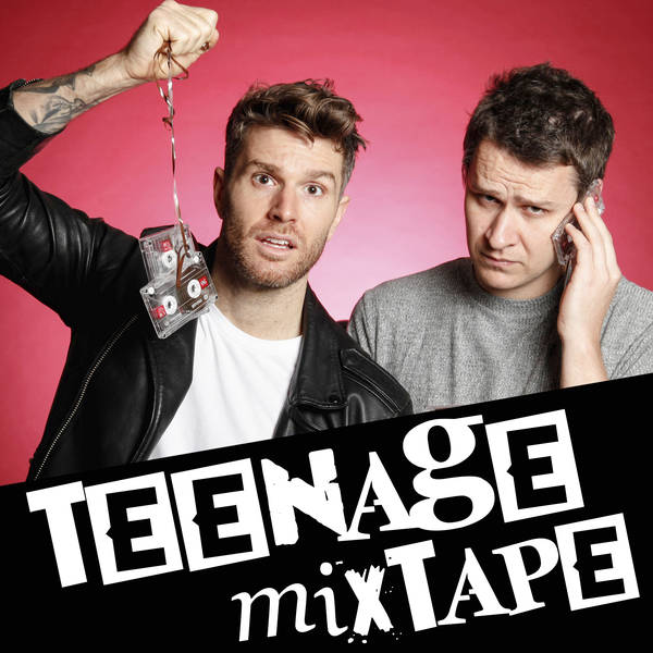 30: The Best Bits | Teenage Mixtape