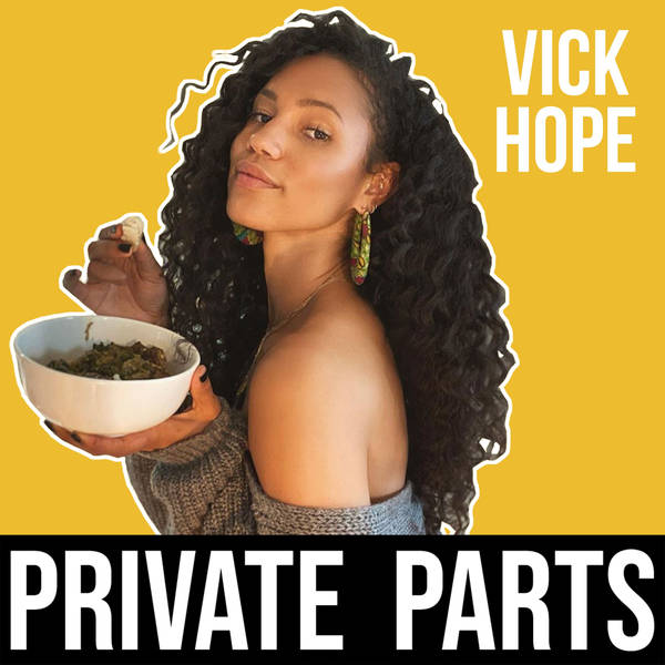 165: How To Poo In The Woods | Vick Hope - Part 2