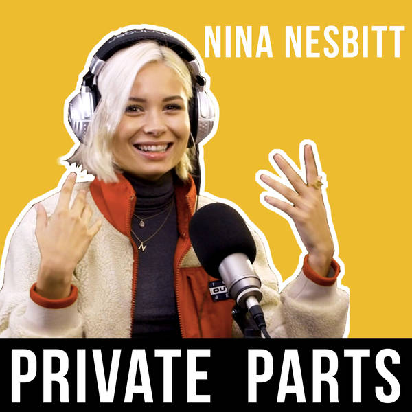128: I Think You Secretly Hate Me | Nina Nesbitt & Alex Mytton | Part 2