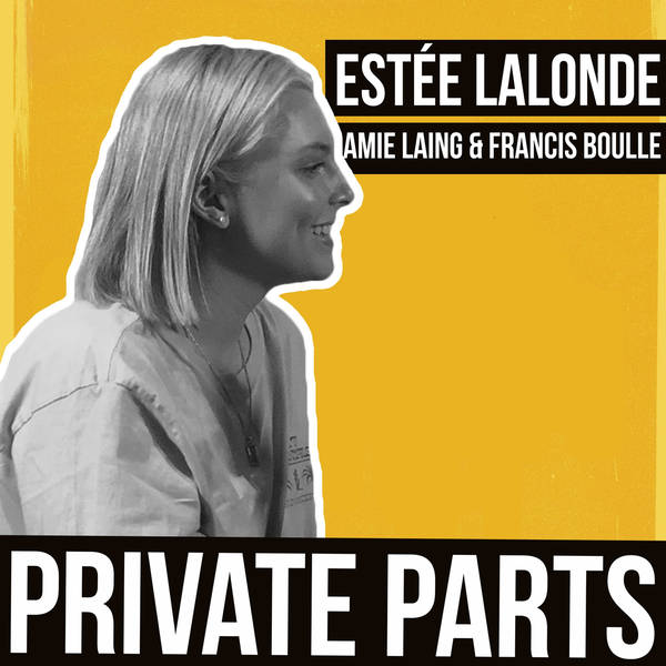 BONUS:  Make some friends w/Estée Lalonde