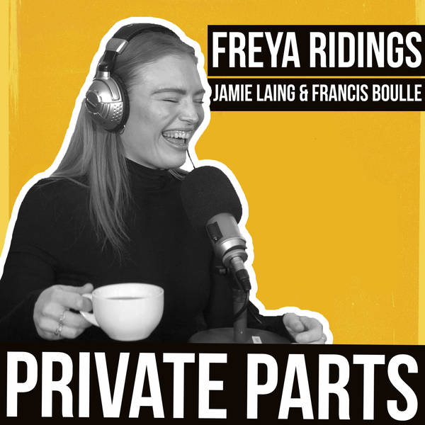 95: How to poo on a tour bus w/Freya Ridings - Part 1