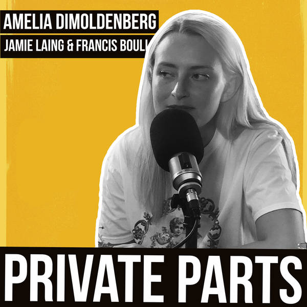 86: One of the cool kids w/Amelia Dimoldenberg - Part 1