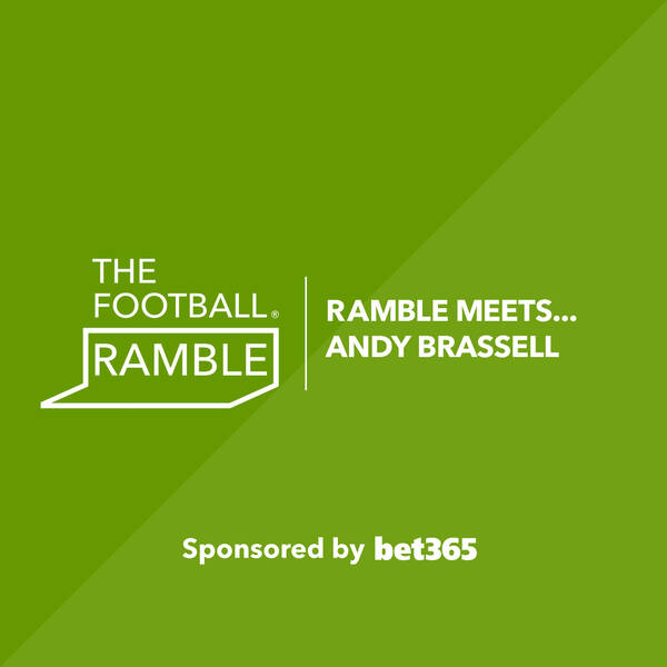 Ramble Meets... Andy Brassell
