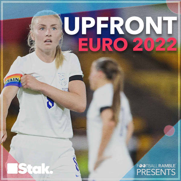 Upfront: Euro 2022 Final Preview