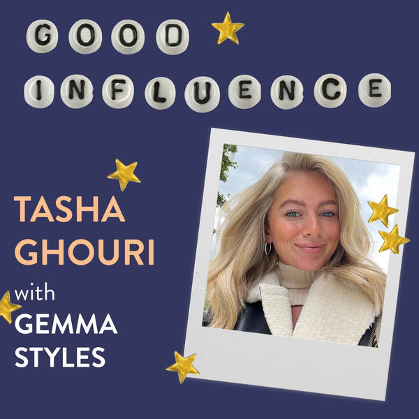Tasha Ghouri on Influence