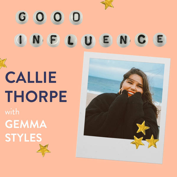 Callie Thorpe on Confidence and Community
