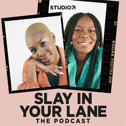 Slay In Your Lane: The Podcast image