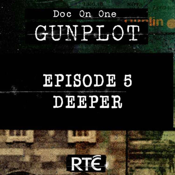 GunPlot: 05 - Deeper