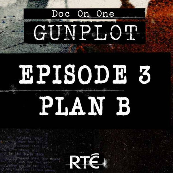GunPlot: 03 - Plan B