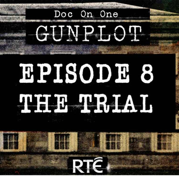 GunPlot: 08 - The Trial