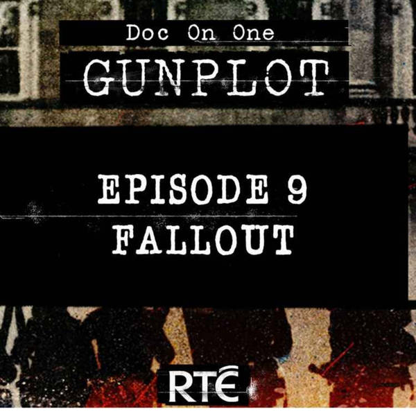 GunPlot: 09 - Fallout