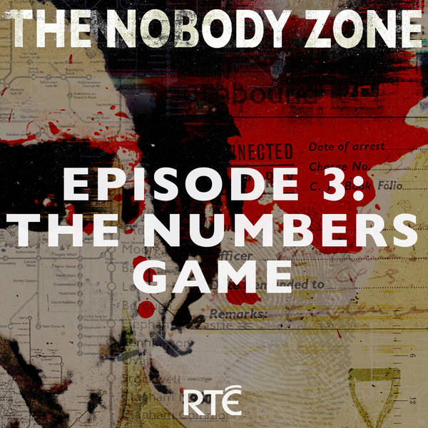 The Nobody Zone: 03 - The Numbers Game
