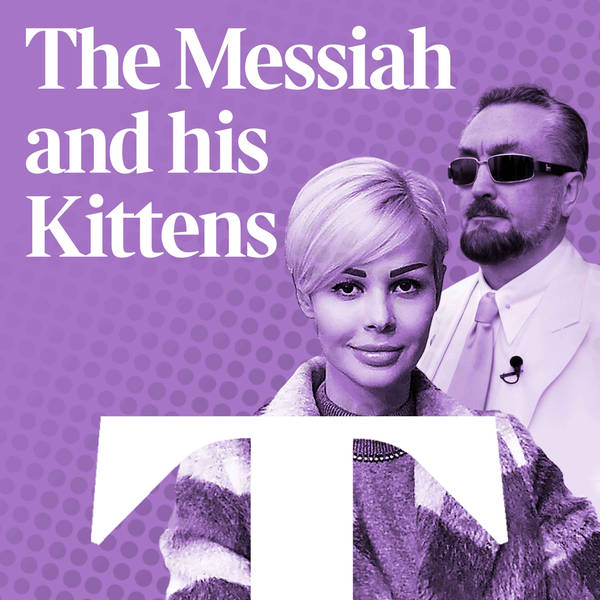 The Messiah and his Kittens (Pt 2) - Nice girls from good families