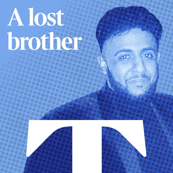 A lost brother (Pt 2) - Seeking answers