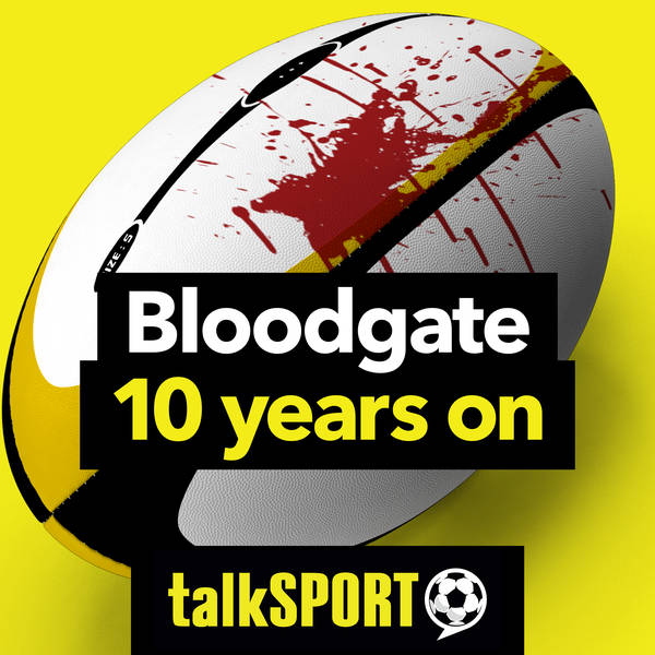 Bloodgate: 10 Years On (Part Two)