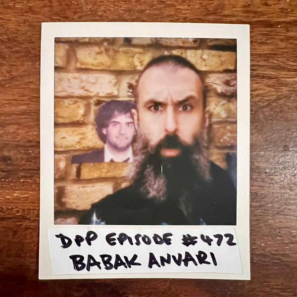 Babak Anvari • Distraction Pieces Podcast with Scroobius Pip #472