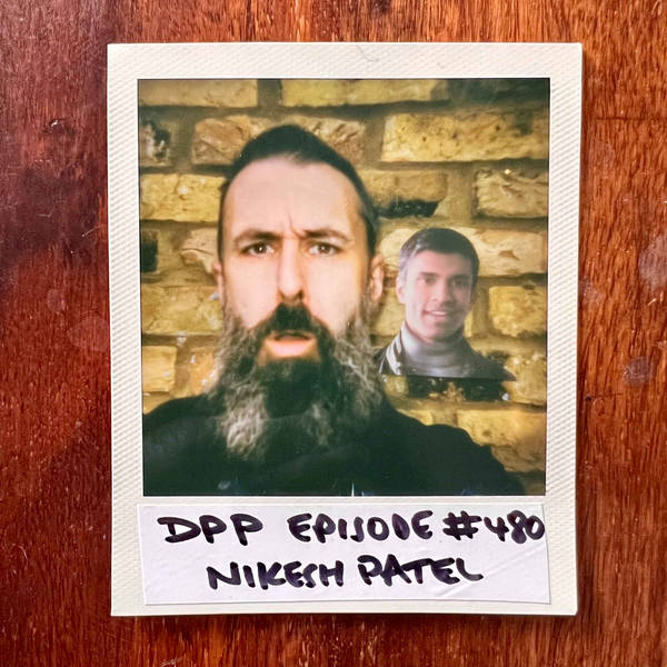 Nikesh Patel • Distraction Pieces Podcast with Scroobius Pip #480
