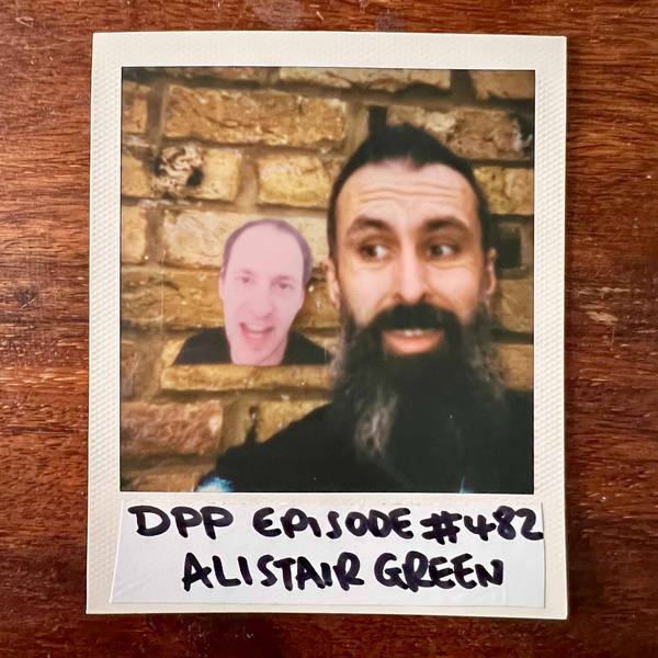 Alistair Green • Distraction Pieces Podcast with Scroobius Pip #482
