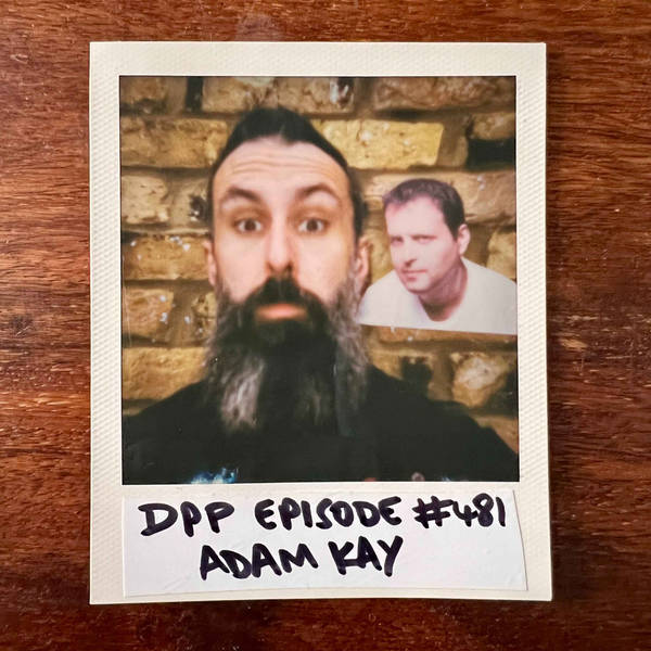 Adam Kay • Distraction Pieces Podcast with Scroobius Pip #481