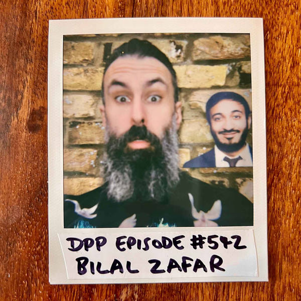 Bilal Zafar • Distraction Pieces Podcast with Scroobius Pip #542