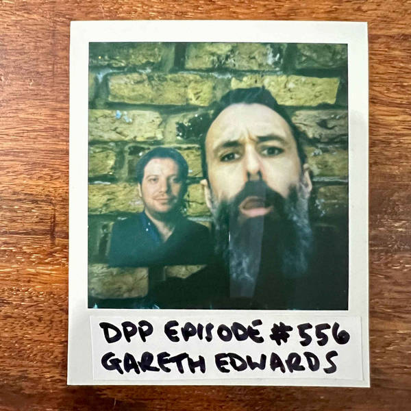 Gareth Edwards • Distraction Pieces Podcast with Scroobius Pip #556