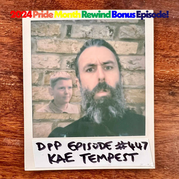 Pride Month Rewind 4 • Kae Tempest • Distraction Pieces Podcast with Scroobius Pip