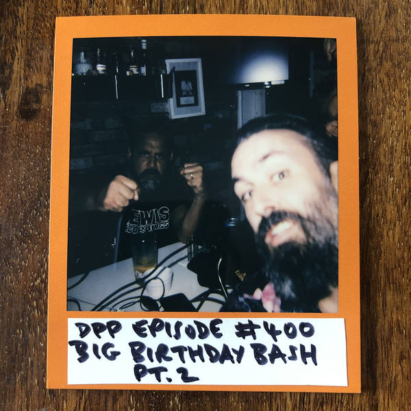 Big Birthday Bash Pt. 2 • Distraction Pieces Podcast with Scroobius Pip #400