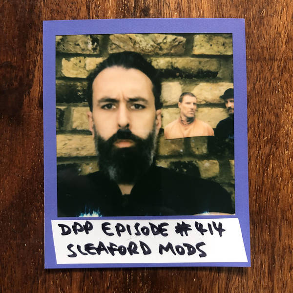 Sleaford Mods • Distraction Pieces Podcast with Scroobius Pip #414