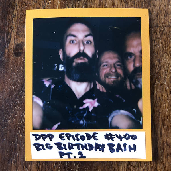 Big Birthday Bash Pt. 1 • Distraction Pieces Podcast with Scroobius Pip #400