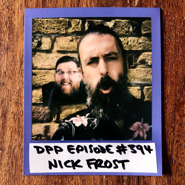 Nick Frost • Distraction Pieces Podcast with Scroobius Pip #394