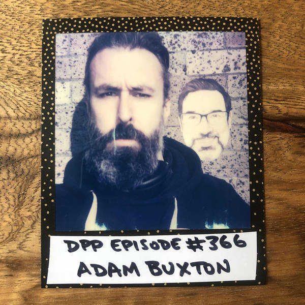 Adam Buxton (Mk 2) • Distraction Pieces Podcast with Scroobius Pip #366