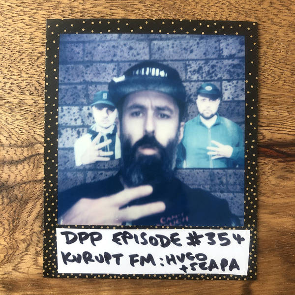Kurupt FM (Hugo & Seapa) • Distraction Pieces Podcast with Scroobius Pip #354