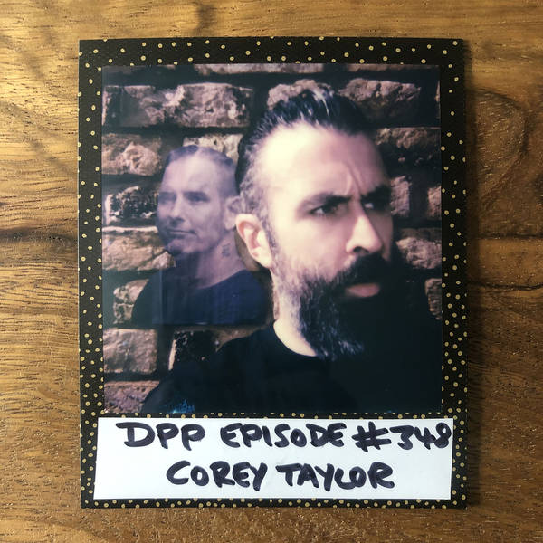 Corey Taylor • Distraction Pieces Podcast with Scroobius Pip #348
