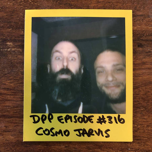 Cosmo Jarvis • Distraction Pieces Podcast with Scroobius Pip #316