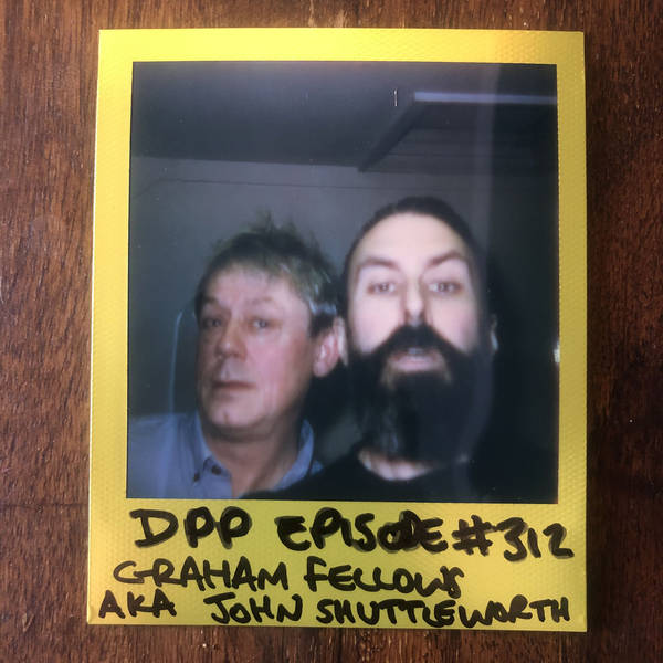 Graham Fellows aka John Shuttleworth • Distraction Pieces Podcast with Scroobius Pip #312