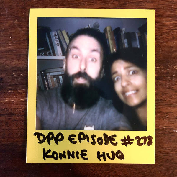 Konnie Huq • Distraction Pieces Podcast with Scroobius Pip #278
