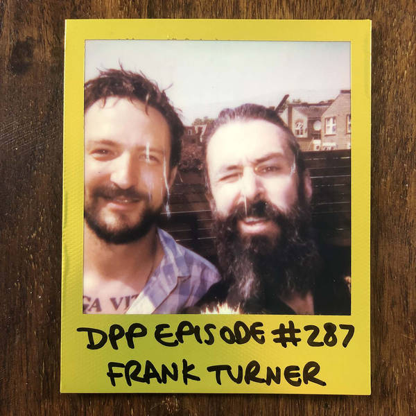 Frank Turner • Distraction Pieces Podcast with Scroobius Pip #287