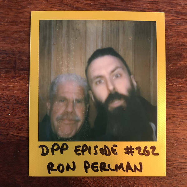 Ron Perlman • Distraction Pieces Podcast with Scroobius Pip #262