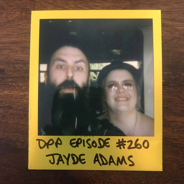 Jayde Adams • Distraction Pieces Podcast with Scroobius Pip #260