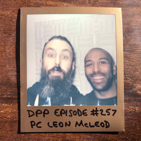 PC Leon McLeod • Distraction Pieces Podcast with Scroobius Pip #257