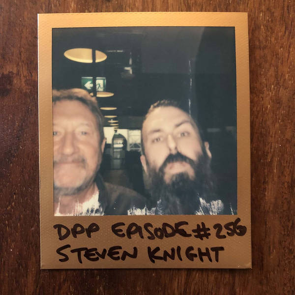 Steven Knight - Distraction Pieces Podcast with Scroobius Pip #256