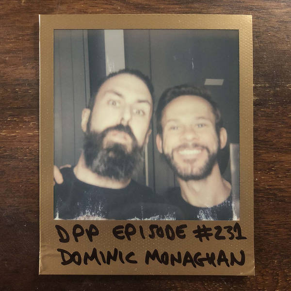 Dominic Monoghan - Distraction Pieces Podcast with Scroobius Pip #231