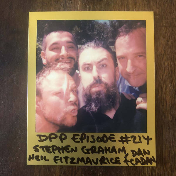 Stephen Graham, Neil Fitzmaurice & Dan Cadan - Distraction Pieces Podcast with Scroobius Pip #214